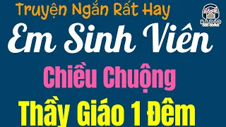 15 Phút Nghe Kể Chuyện Ngủ Ngon " CUỘC SỐNG SINH VIÊN " Trọn Bộ Tâm Sự Thầm Kín Đặc Sắc