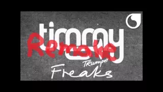 Timmy Trumpet - Freaks REMAKE (Instrumental)