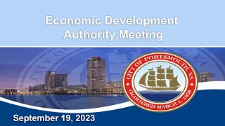 Economic Development Authority Meeting September 19, 2023 Portsmouth Virginia