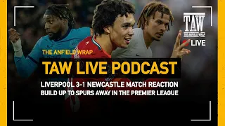 Liverpool 3 Newcastle United 1: TAW Live