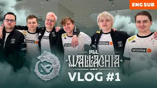 VIRTUS.PRO ON PGL WALLACHIA SEASON 1 | VLOG 1