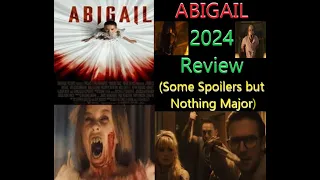 Abigail 2024 Review / Discussion | Best Vampire Film in Years? Let's Discuss