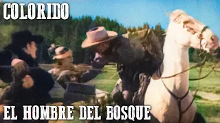 El hombre del bosque | COLOREADO | Película del Oeste en español | Viejo Oeste