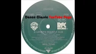 Change -  A Lover's Holiday (A Jim Burgess Mix)