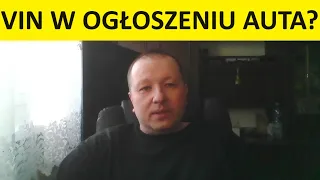 Brak numeru VIN i innych danych w ogłoszeniu sprzedaży auta? Na to uważaj kupując samochód!