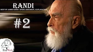 James Randi - Best of James Randi Argument, Explanation #2