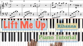 Lift Me Up || Rihanna || Piano Tutorial