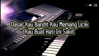 Dasar Kau Bandit Versi Remix Ganjur||