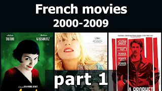 French movies from the 2000s - part 1