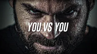 You Vs You - Motivational Speech