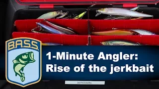 1-Minute Angler: Rise of the jerkbait