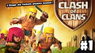 Drei Dinge in Clash of Clans die früher anders waren