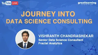 Journey Into Data Science Consulting | How To Become A Data Science Consultant | Great Learning