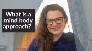 Can a Mind Body Approach help me? (Long covid/Chronic Fatigue Syndrome/ME/Fibromyalgia)