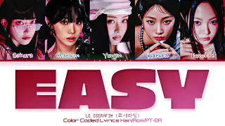 LE SSERAFIM (르세라핌) 'EASY' Tradução/Legendado (Color Coded Lyrics Han/Rom/PT-BR)