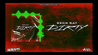 Deck Rat - Dirty