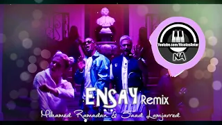 Ensay Saad Lamjarred & Mohamed Ramadan Remix by Nicolas Antar إنساي سعد المجرد و محمد رمضان