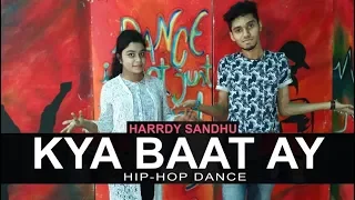 Kya Baat Ay Dance Video | Harrdy Sandhu | Ar Rakib Choreography | Easy Hip Hop For Beginners