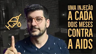 TRATAMENTO INJETÁVEL DE LONGA DURAÇÃO CONTRA A AIDS | SUPER INDETECTÁVEL