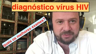 Diagnóstico HIV - Dr. Renato Cassol Infectologista