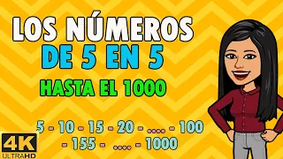 ▶️⏩Los Números de 5 en 5 hasta el 1000  | Counting by 5's to 1000