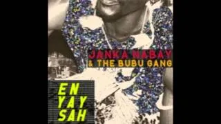 Somebody - Janka Nabay & The Bubu Gang [En Yay Sah] (2012)