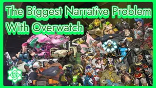 The Biggest Narrative Problem With Overwatch