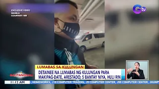 Detainee na lumabas ng kulungan para makipag-date, arestado; 5 bantay niya, huli rin | BT