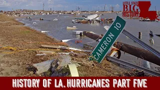 Louisiana Hurricanes Part 5: 1966-2005 (Little State Big History)