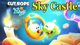 Cut the Rope: Magic - Sky Castle ( All Levels 3 Stars )