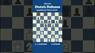 Adolf Anderssen vs Jean Dufresne (Berlin 1851) | Dutch Defense