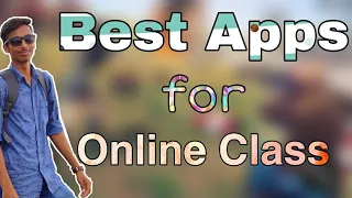 Best Apps for online classes || Top 3 Apps for online class || Aafat Tech ||