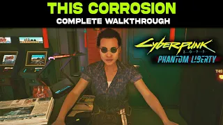 This Corrosion Mission Guide | Cyberpunk 2077 Phantom Liberty | Get Erebus or Militech Canto Mk.6