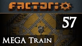 Let's Play Factorio Mega Train Part 57