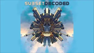 SUBSET - Journey to Tayrona (Deep Fried Dub Remix)