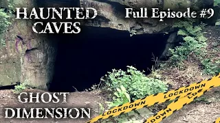 Ghost Dimension Lock Down - Episode 9 | Haunted Crank Caves