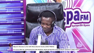 Mpanin Atenase is live with  Nana Asante Soaba on Oyerepa radio. (0242 799233) || 26-04-2023