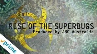 Rise of the Superbugs | Trailer | Available now