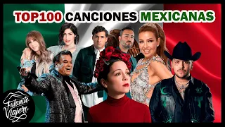 Top 100 Canciones Mexicanas más Vistas en Youtube (2022)