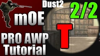 PRO AWP TUTORIAL T-Side - Dust2 Part 2 [Long & B]