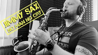 Jimmy Sax - No Man No Cry / 2,5 years since I started playing / by DoctorSax #jimmysax