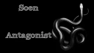 Soen - Antagonist (Video Lyric - Subtitulado Español)