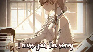 「Nightcore」→ Gracie Abrams - I miss you, I’m sorry || Lyrics