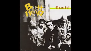 Butt Head - Flush! (1995)