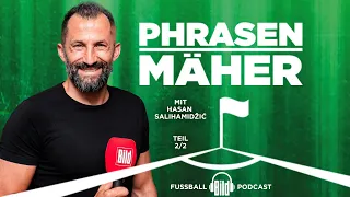 Phrasenmäher #81 | Hasan Salihamidžić 2/2 | BILD Podcasts