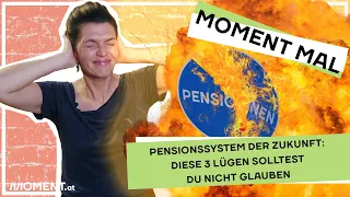 Pensionssystem in Österreich: Diese 3 Lügen sollst du nicht glauben. Moment Mal mit Barbara Blaha