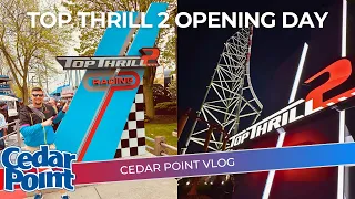 Top Thrill 2 Opening Day Vlog | Cedar Point May 2024