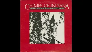 Indiana University Marching Hundred: Chimes of Indiana (1981-82)