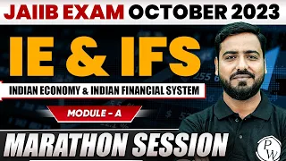 JAIIB IE and IFS Marathon Class | Module - A | Indian Economy & Indian Financial System | JAIIB Exam