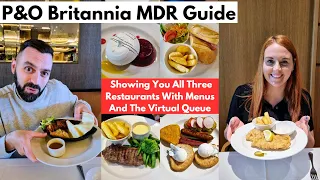 P&O Britannia MDR Food Guide & Review For Breakfast, Lunch And Dinner - Explaining How It All Works